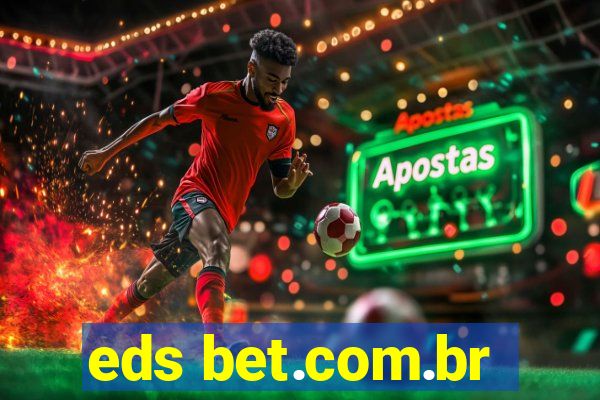 eds bet.com.br